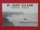 POSTAL TYPE POST CARD QSL RADIOAFICIONADOS RADIO AMATEUR D - DAY CLUB DÍA NORMANDY FRANCE NORMANDÍA WORLD WAR II BEACH - Otros & Sin Clasificación