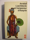 L'ARCHITECTE ET L'EMPEREUR D'ASSYRIE - ARRABAL - 10/18 N°634 - 1986 - Autres & Non Classés