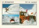 3352 "LE DENEIGEMENT - COL DU LAUTARET " CART. POST. ORIG. NON SPED. - Altri & Non Classificati