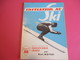 Sport/SKI/ Initiation Au SKI/ Avec La Méthode Du CHRISTIANIA Léger/ René MOYSET/ Illustrations G  GIMARD/1962     SPO346 - Altri & Non Classificati