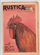 RUSTICA 1955 Le Buff Rock Coq Poule Hen Galinacée Galleon Aviculture Poulytry ( 3 Scans) - Garden