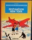 Hergé - Le Stratonef H. 22 / 2e épisode - " Destination New-York " - Les Aventures De Jo, Zette Et Jocko - Casterman . - Jo, Zette & Jocko