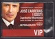 Croatia Zagreb 2009 / VIP Card / Music Concert Jose Carreras And Guests - Tickets De Concerts