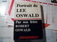 PORTRAIT DE LEE OSWALD. 1968. PAR SON FRERE ROBERT OSWALD. BUCHET CHASTEL TRAITE DU MEUTRIER DE JFK KENNEDY - Biographie