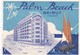 SUPERBE ETIQUETTE D'HOTEL ,,,,,hotel PALM BEACH à BEYROUTH ,lebanon - Advertising