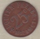 81. Tarn. Mazamet. Alquier Frères. On Les Aura ! 25 Centimes 1917, En Cuivre Rond - Monétaires / De Nécessité