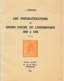 Catalogue - Les Préoblitérations Du Grand-duché De Luxem-bourg 1900 à 1928 -  J. Yperman 1943 - Voorafgestempeld