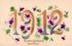 Jahreszahl 1912 Neujahr Prägedruck I-II Bonne Annee - Other & Unclassified