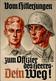 HJ WK II - Vom HITLERJUNGEN Zum OFFIZIER Des HEERES DEIN WEG! - Sign. Wolfgang Willrich I-II - Weltkrieg 1939-45