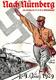 REICHSPARTEITAG NÜRNBERG 1929 WK II - NACH NÜRNBERG Zum PARTEITAG Der NSDAP (HITLERBEWEGUNG) - Eine Der Seltensten Reich - War 1939-45