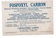 FOSFOXYL * LABORATOIRES CARRON, Rue Milton, Paris 9ème * Phosphore Colloïdal * Sirop * Liqueur * Pilules - Pubblicitari