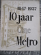 Antwerpen 10 Jaar Ciné Metro 1947 1957 - Histoire