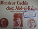 Partition Ancienne PF Politique Satirique Monsieur Cachin Chez Abd El Krim (guerre Du Riff Maroc) Max Rogé Elvell - Partitions Musicales Anciennes