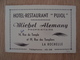 CARTE DE VISITE HOTEL RESTAURANT PUJOL MICHEL ALEMANY LA ROCHELLE - Cartes De Visite