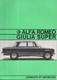 Conduite Et Entretien Alfa Roméo - Giulia Super - Avec Plan éclaté - Année 1967 - Auto