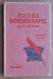 Cours D'orthographe Par E.et Mme Bled - Deuxième Livre - Hachette - Autres & Non Classés