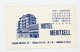 CARTE DE VISITE : HOTEL MERITXELL À ANDORRA LA VELLA (6,5X10,5 Cm ) - Cartes De Visite