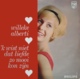 * LP *  Willeke Alberti - ' K Wist Niet Dat Liefde Zo Mooi Kon Zijn (2e Album) - Other - Dutch Music