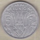 ILE DE LA REUNION. 5 FRANCS 1969. ALUMINIUM - Réunion