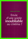 AFFICHES DE FILM - " ENVIE D'UNE SOIRÉE INOUBLIABLE AU CINÉMA ? " ACHETEZ VOTRE KIN&TICKET VIA KINEPOLIS. COM - - Affiches Sur Carte