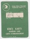 TURKISH AIRLINES,THY, BOARDING PASS 1968 - Biglietti