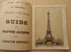 Paris -  Guide Du Pauvre Jacques Grands Magasins De Nouveautés Pour L'Exposition Universelle 1889 - - Paris