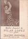 X1352 - FLAMENCO - Ballet Español De PILAR LOPEZ - Programa 1950' - Programas