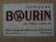 BUVARD BOURIN QUIQUINA VIN BLANC DE LA TOURAINE - Liquor & Beer