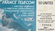 TELECARTE 50..  FRANCE TELECOM CONSTRUITLA COMMUNICATION DE DEMAIN.... - 50 Unités   