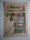 10 Septembre 1933 PIERROT JOURNAL DES GARÇONS 25Cts PIRATES DE L’OCÉAN - Pierrot