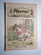 08 Octobre 1933 PIERROT JOURNAL DES GARÇONS 25Cts PAR LA RUSE - Pierrot