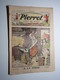 29 Octobre 1933 PIERROT JOURNAL DES GARÇONS 25Cts A LA FORGE - Pierrot