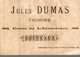 CHROMO  JULES DUMAS CHEMISIER BORDEAUX  IL TUE LES GENDARMES - Altri & Non Classificati