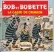 2..BOB & BOBETTE   LA CASSE DE CRIMSON - Bob Et Bobette