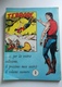 Fumetto Zagor N°1 1970 Da Lire 400 - Usato - Completo - Zagor Zenith