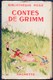 Contes De Grimm - Bibliothèque Rose Illustrée ( AVEC Jaquette  ) - ( 1939 ) . - Bibliothèque Rose