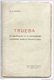 G. DE MUJICA . TRUEBA . SU SIGNIFICACION EN LA MODERNA LITERATURA VASCA . PAYS BASQUE - Réf. N°165L - - Ontwikkeling