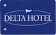 Carte Clé Hôtel Avec Publicité Casino : Delta Hotel - Holland Casino Rotterdam - Cartes D'hotel