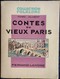 Pierre Jalabert - Contes Du Vieux Paris - Éditions Fernand Lanore / Collection " Folklore " - ( 1952 ) . - Contes