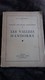 LIVRE LES VALLEES D ANDORRE VOYAGE AUX ETATS LILLIPUTIENS  GASTON COMBARNOUS ED CHENES VERTS ED 1933 - 1901-1940