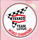 Sticker - TEXACO - TEAM LOTUS - WORLD CHAMPIONS - Stickers