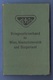 MITGLIEDSBUCH Des KRIEGSOPFERVERBANDES Für Wien, NÖ U. Burgenland, Voll Mit Marken Und Stempeln, 30 Seiten - Documents