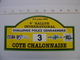 PLAQUE 6e RALLYE AUTOMOBILE COTE CHALONNAISE POLICE GENDARMERIE Participant Numero 3 En 1995 - Plaques De Rallye