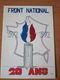 CARTE POSTALE FRONT NATIONAL 20 ANS 1972 1992 SERIE LIMITEE N°411 - Partis Politiques & élections