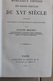 AUGUSTE BRACHET, MORCEAUX CHOISIS DES GRDS AUTEURS DU XVI SIECLE, Ed HACHETTE ANNEE 1874 - 18 Ans Et Plus