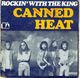 Disque De Canned Heat - Rockin' With The King - United Artist - UP 35.348 - 1972 - - Blues