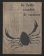 Livret Sur LA LUTTE CONTRE LE CANCER - Année 1953 - 32 Pages - 17 Photos - Santé