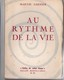 Maryse Garnier: "Au Rythme De La Vie" -poètes De Notre Temps -regain -monte-carlo 1955 - French Authors