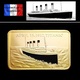 1 Lingot Plaqué OR ( GOLD Plated Bar ) - Le Titanic - Other & Unclassified