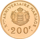 Monaco - Anlagegold: Rainier III. 1949-2005: 200 Francs 1966, 10 Hochzeitstag Mit Grace Kelly. Gad. - Other & Unclassified